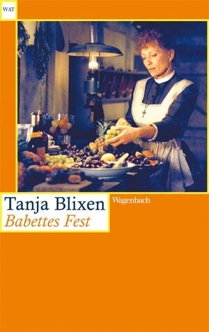 Buchcover Babettes Fest | Tania Blixen | EAN 9783803125750 | ISBN 3-8031-2575-8 | ISBN 978-3-8031-2575-0