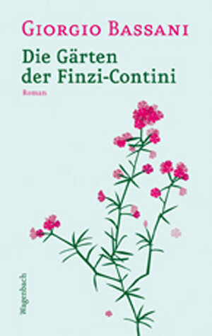 Buchcover Die Gärten der Finzi-Contini | Giorgio Bassani | EAN 9783803125866 | ISBN 3-8031-2586-3 | ISBN 978-3-8031-2586-6