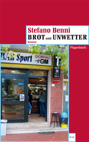 Buchcover Brot und Unwetter | Stefano Benni | EAN 9783803127143 | ISBN 3-8031-2714-9 | ISBN 978-3-8031-2714-3