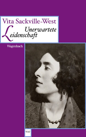 Buchcover Unerwartete Leidenschaft | Vita Sackville-West | EAN 9783803127549 | ISBN 3-8031-2754-8 | ISBN 978-3-8031-2754-9