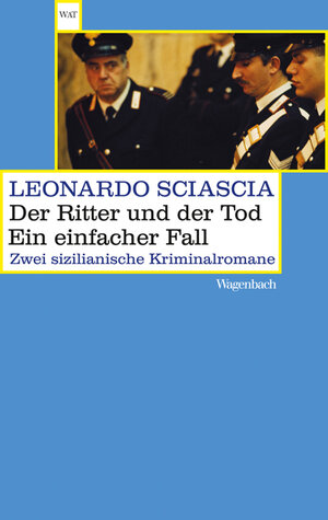 Buchcover Der Ritter und der Tod. Ein einfacher Fall | Leonardo Sciascia | EAN 9783803127631 | ISBN 3-8031-2763-7 | ISBN 978-3-8031-2763-1