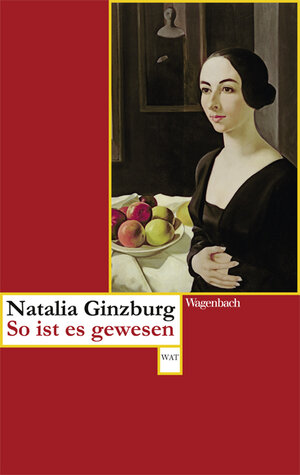Buchcover So ist es gewesen | Natalia Ginzburg | EAN 9783803127730 | ISBN 3-8031-2773-4 | ISBN 978-3-8031-2773-0