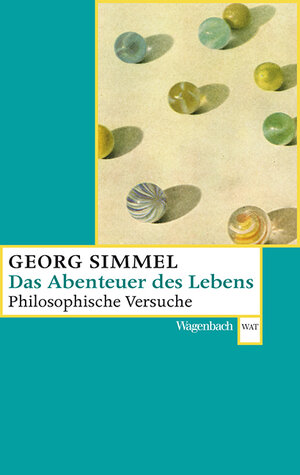 Buchcover Das Abenteuer des Lebens | Georg Simmel | EAN 9783803128089 | ISBN 3-8031-2808-0 | ISBN 978-3-8031-2808-9