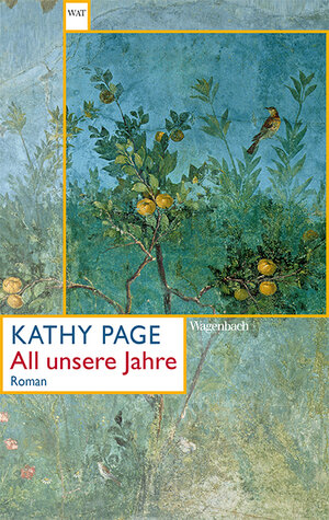 Buchcover All unsere Jahre | Kathy Page | EAN 9783803128430 | ISBN 3-8031-2843-9 | ISBN 978-3-8031-2843-0