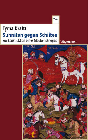 Buchcover Sunniten gegen Schiiten | Tyma Kraitt | EAN 9783803128461 | ISBN 3-8031-2846-3 | ISBN 978-3-8031-2846-1
