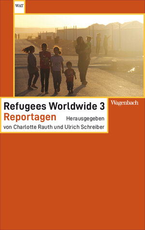 Buchcover Refugees Worldwide 3  | EAN 9783803128508 | ISBN 3-8031-2850-1 | ISBN 978-3-8031-2850-8