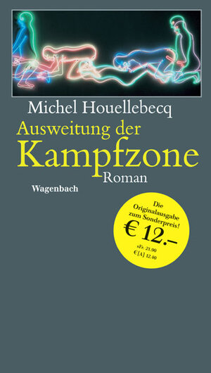 Buchcover Ausweitung der Kampfzone | Michel Houellebecq | EAN 9783803131409 | ISBN 3-8031-3140-5 | ISBN 978-3-8031-3140-9