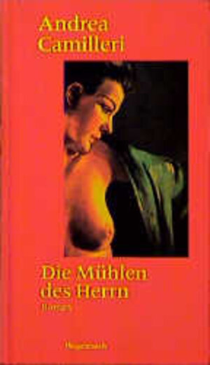 Buchcover Die Mühlen des Herrn | Andrea Camilleri | EAN 9783803131485 | ISBN 3-8031-3148-0 | ISBN 978-3-8031-3148-5