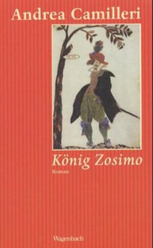 Buchcover König Zosimo | Andrea Camilleri | EAN 9783803131782 | ISBN 3-8031-3178-2 | ISBN 978-3-8031-3178-2