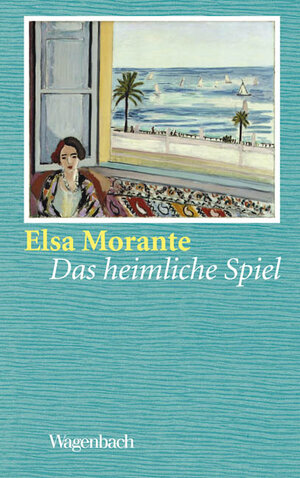 Buchcover Das heimliche Spiel | Elsa Morante | EAN 9783803131942 | ISBN 3-8031-3194-4 | ISBN 978-3-8031-3194-2