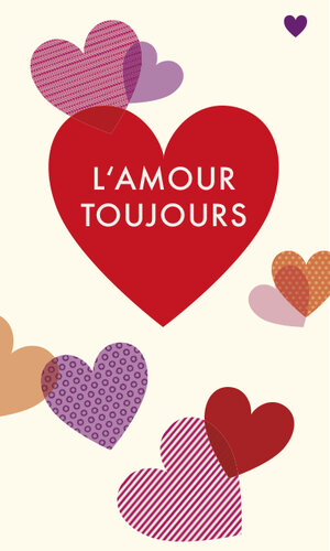 Buchcover L’amour toujours  | EAN 9783803133625 | ISBN 3-8031-3362-9 | ISBN 978-3-8031-3362-5