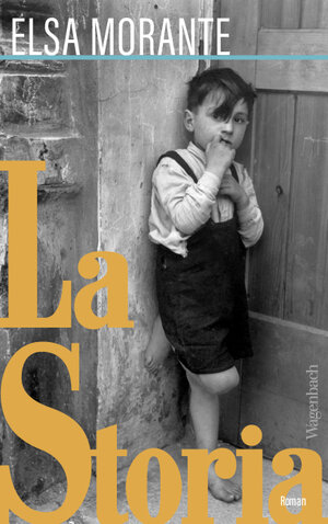 Buchcover La Storia | Elsa Morante | EAN 9783803133656 | ISBN 3-8031-3365-3 | ISBN 978-3-8031-3365-6