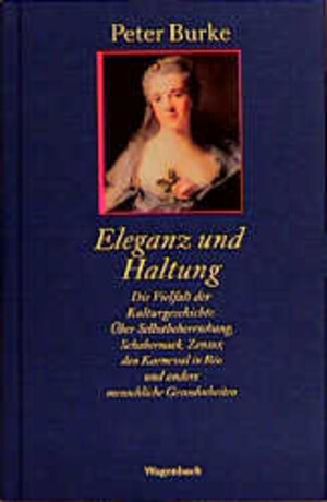 Buchcover Eleganz und Haltung | Peter Burke | EAN 9783803135971 | ISBN 3-8031-3597-4 | ISBN 978-3-8031-3597-1