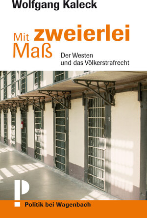 Buchcover Mit zweierlei Maß | Wolfgang Kaleck | EAN 9783803136428 | ISBN 3-8031-3642-3 | ISBN 978-3-8031-3642-8