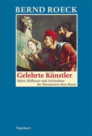 Buchcover Gelehrte Künstler | Bernd Roeck | EAN 9783803136459 | ISBN 3-8031-3645-8 | ISBN 978-3-8031-3645-9