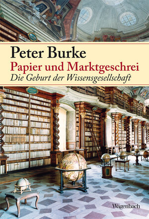 Buchcover Papier und Marktgeschrei | Peter Burke | EAN 9783803136527 | ISBN 3-8031-3652-0 | ISBN 978-3-8031-3652-7
