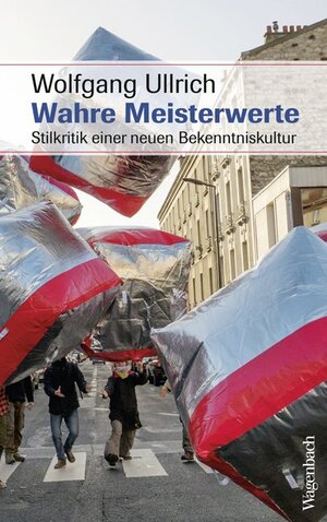 Buchcover Wahre Meisterwerte | Wolfgang Ullrich | EAN 9783803136688 | ISBN 3-8031-3668-7 | ISBN 978-3-8031-3668-8