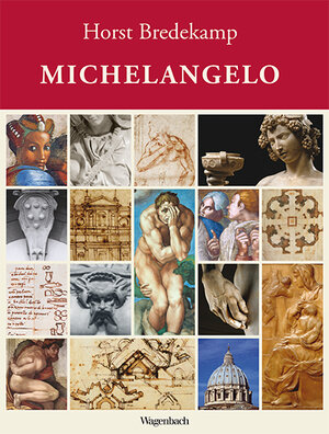 Buchcover Michelangelo | Horst Bredekamp | EAN 9783803137074 | ISBN 3-8031-3707-1 | ISBN 978-3-8031-3707-4