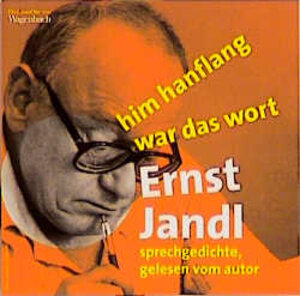 him hanflang war das wort. CD . Sprechgedichte, gelesen vom Autor