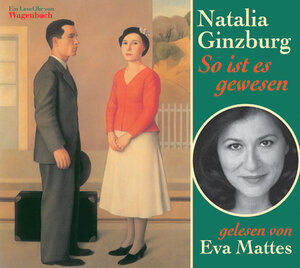 Buchcover So ist es gewesen | Natalia Ginzburg | EAN 9783803140814 | ISBN 3-8031-4081-1 | ISBN 978-3-8031-4081-4