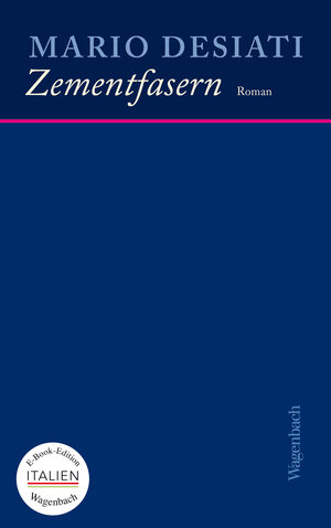 Buchcover Zementfasern | Mario Desiati | EAN 9783803141125 | ISBN 3-8031-4112-5 | ISBN 978-3-8031-4112-5