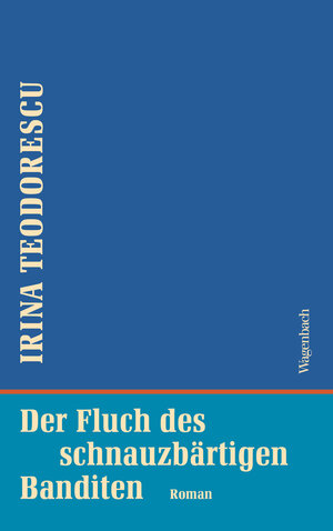 Buchcover Der Fluch des schnauzbärtigen Banditen | Irina Teodorescu | EAN 9783803141842 | ISBN 3-8031-4184-2 | ISBN 978-3-8031-4184-2