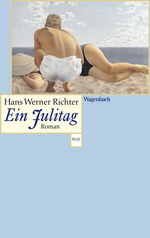 Buchcover Ein Julitag | Hans Werner Richter | EAN 9783803142207 | ISBN 3-8031-4220-2 | ISBN 978-3-8031-4220-7