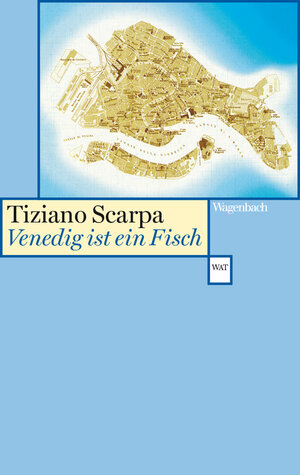 Buchcover Venedig ist ein Fisch | Tiziano Scarpa | EAN 9783803142696 | ISBN 3-8031-4269-5 | ISBN 978-3-8031-4269-6