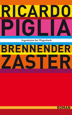 Buchcover Brennender Zaster | Ricardo Piglia | EAN 9783803143303 | ISBN 3-8031-4330-6 | ISBN 978-3-8031-4330-3