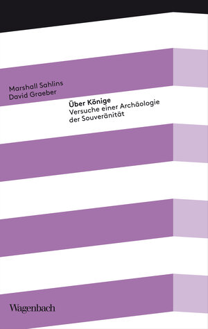 Buchcover Über Könige | Marshall Sahlins | EAN 9783803143600 | ISBN 3-8031-4360-8 | ISBN 978-3-8031-4360-0