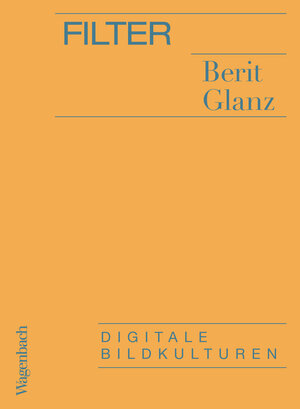 Buchcover Filter | Berit Glanz | EAN 9783803143709 | ISBN 3-8031-4370-5 | ISBN 978-3-8031-4370-9
