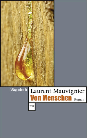 Buchcover Von Menschen | Laurent Mauvignier | EAN 9783803143747 | ISBN 3-8031-4374-8 | ISBN 978-3-8031-4374-7