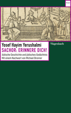 Buchcover Sachor: Erinnere dich! | Yosef Hayim Yerushalmi | EAN 9783803143754 | ISBN 3-8031-4375-6 | ISBN 978-3-8031-4375-4