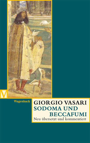 Buchcover Sodoma und Beccafumi | Giorgio Vasari | EAN 9783803150332 | ISBN 3-8031-5033-7 | ISBN 978-3-8031-5033-2