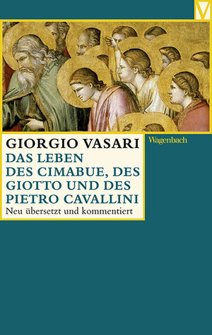 Buchcover Das Leben des Cimabue, des Giotto und des Pietro Cavallini | Giorgio Vasari | EAN 9783803150646 | ISBN 3-8031-5064-7 | ISBN 978-3-8031-5064-6