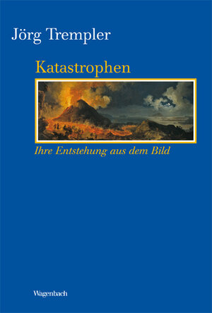 Buchcover Katastrophen | Jörg Trempler | EAN 9783803151858 | ISBN 3-8031-5185-6 | ISBN 978-3-8031-5185-8