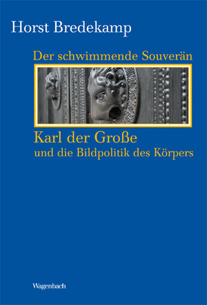 Buchcover Der schwimmende Souverän | Horst Bredekamp | EAN 9783803151865 | ISBN 3-8031-5186-4 | ISBN 978-3-8031-5186-5