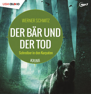 Buchcover Der Bär und der Tod | Werner Schmitz | EAN 9783803292537 | ISBN 3-8032-9253-0 | ISBN 978-3-8032-9253-7