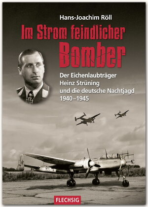 Buchcover Im Strom feindlicher Bomber | Hans-Joachim Röll | EAN 9783803500533 | ISBN 3-8035-0053-2 | ISBN 978-3-8035-0053-3