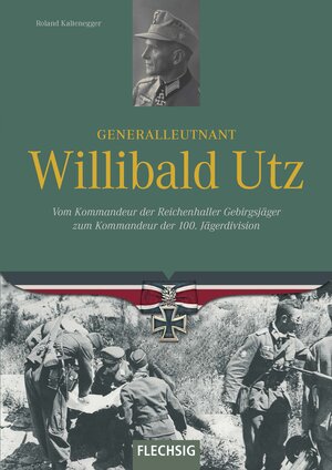 Buchcover Generalleutnant Willibald Utz | Roland Kaltenegger | EAN 9783803500816 | ISBN 3-8035-0081-8 | ISBN 978-3-8035-0081-6