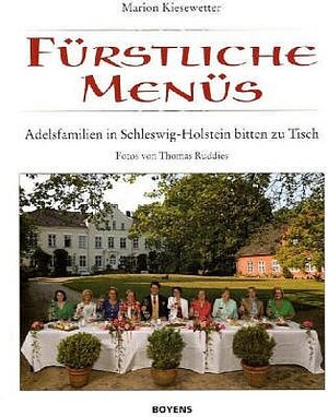 Buchcover Fürstliche Menüs | Marion Kiesewetter | EAN 9783804211698 | ISBN 3-8042-1169-0 | ISBN 978-3-8042-1169-8