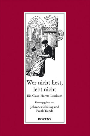 Buchcover Wer nicht liest, lebt nicht | Claus Harms | EAN 9783804211797 | ISBN 3-8042-1179-8 | ISBN 978-3-8042-1179-7