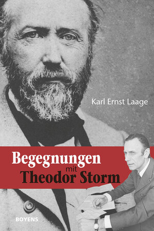 Buchcover Begegnungen mit Theodor Storm | Karl Ernst Laage | EAN 9783804214200 | ISBN 3-8042-1420-7 | ISBN 978-3-8042-1420-0