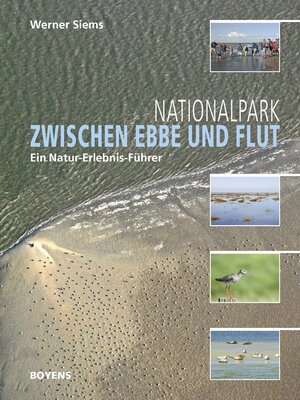 Buchcover Nationalpark zwischen Ebbe und Flut | Werner Siems | EAN 9783804214903 | ISBN 3-8042-1490-8 | ISBN 978-3-8042-1490-3