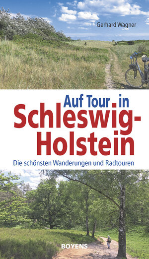 Buchcover Auf Tour in Schleswig-Holstein | Gerhard Wagner | EAN 9783804215566 | ISBN 3-8042-1556-4 | ISBN 978-3-8042-1556-6