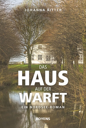Buchcover Das Haus auf der Warft | Johanna Ritter | EAN 9783804230682 | ISBN 3-8042-3068-7 | ISBN 978-3-8042-3068-2