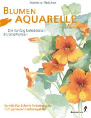 Buchcover Blumenaquarelle | Adelene Fletcher | EAN 9783804309999 | ISBN 3-8043-0999-2 | ISBN 978-3-8043-0999-9