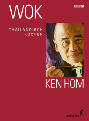 Buchcover Wok - thailändisch kochen | Ken Hom | EAN 9783804361478 | ISBN 3-8043-6147-1 | ISBN 978-3-8043-6147-8