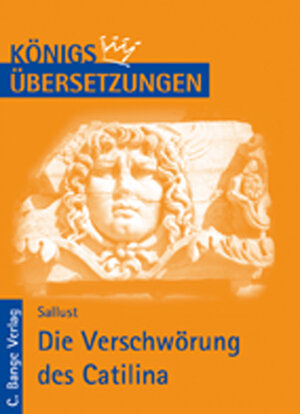 Buchcover Die Verschwörung des Catilina. | Sallust | EAN 9783804411890 | ISBN 3-8044-1189-4 | ISBN 978-3-8044-1189-0