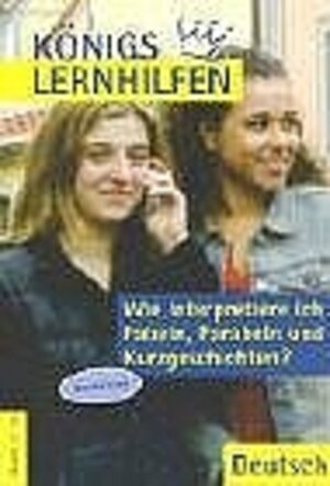 Wie interpretiere ich Fabeln, Parabeln und Kurzgeschichten? Basiswissen Klassen 11-13. Mit Texten (Lernmaterialien)